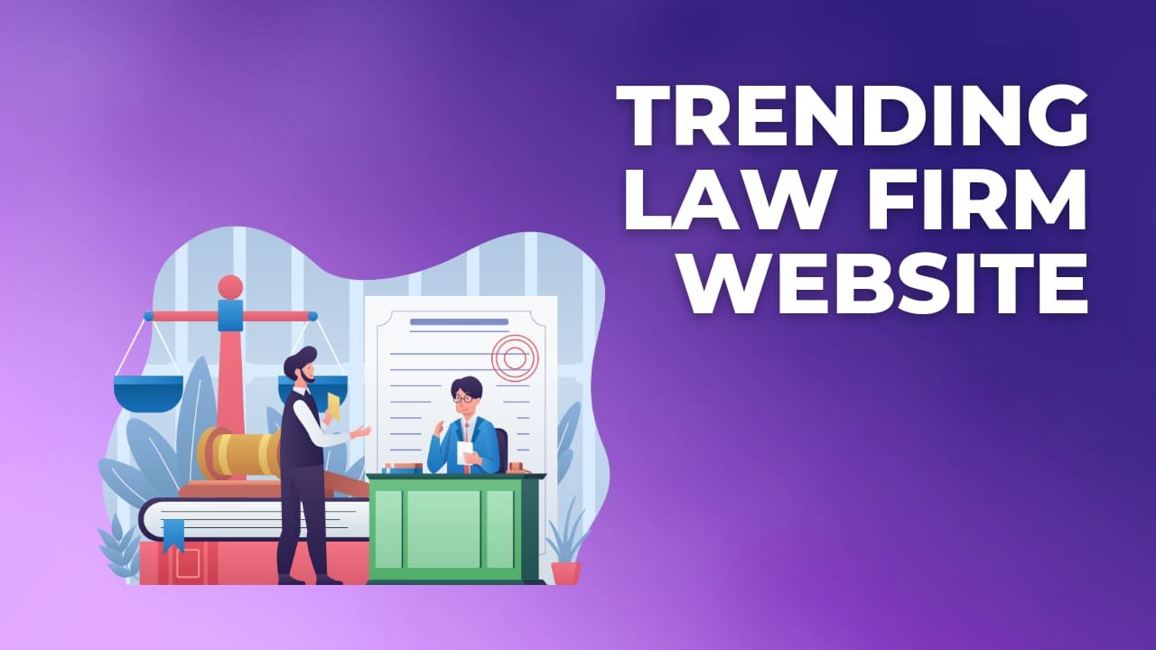 Trending Law Firm Website SEO And Marketing Guide