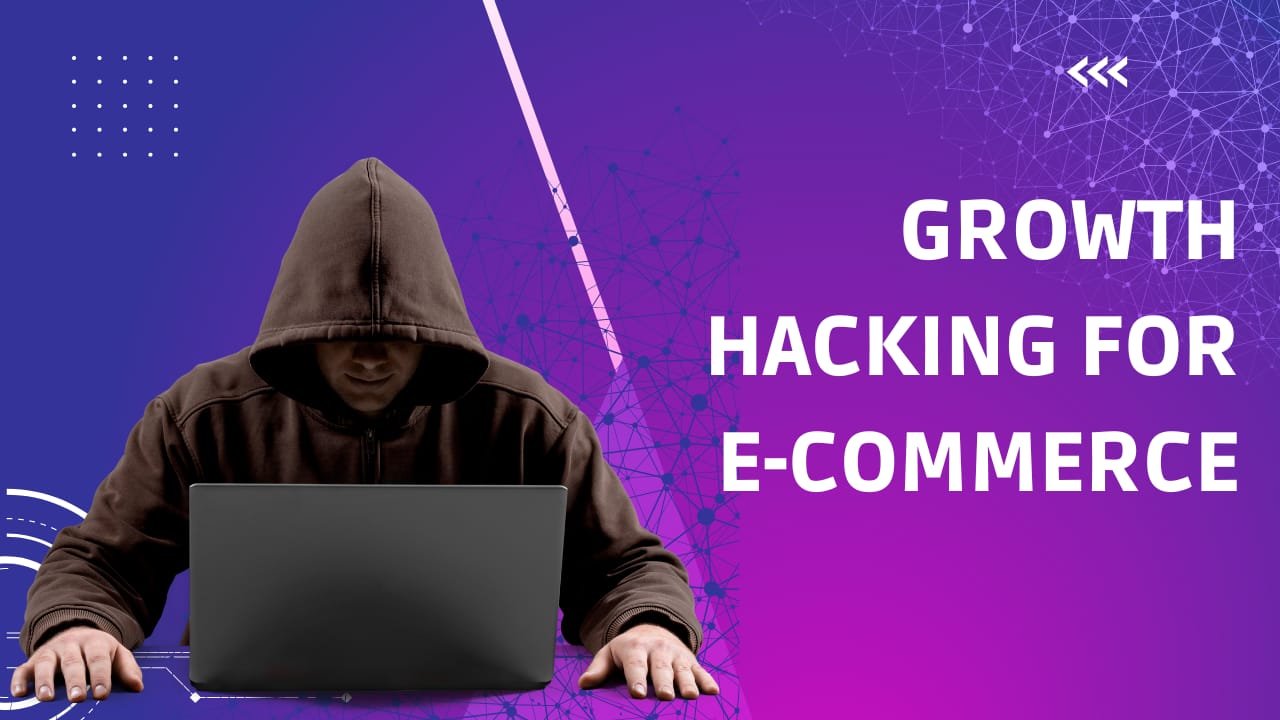 Growth Hacking For e-commerce