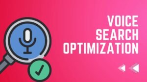 Voice Search Optimization