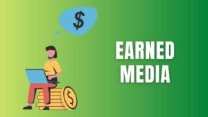 Earned Media