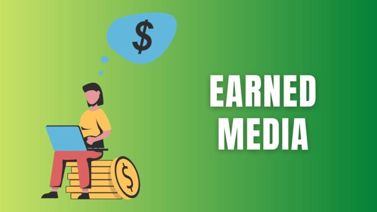 Earned Media