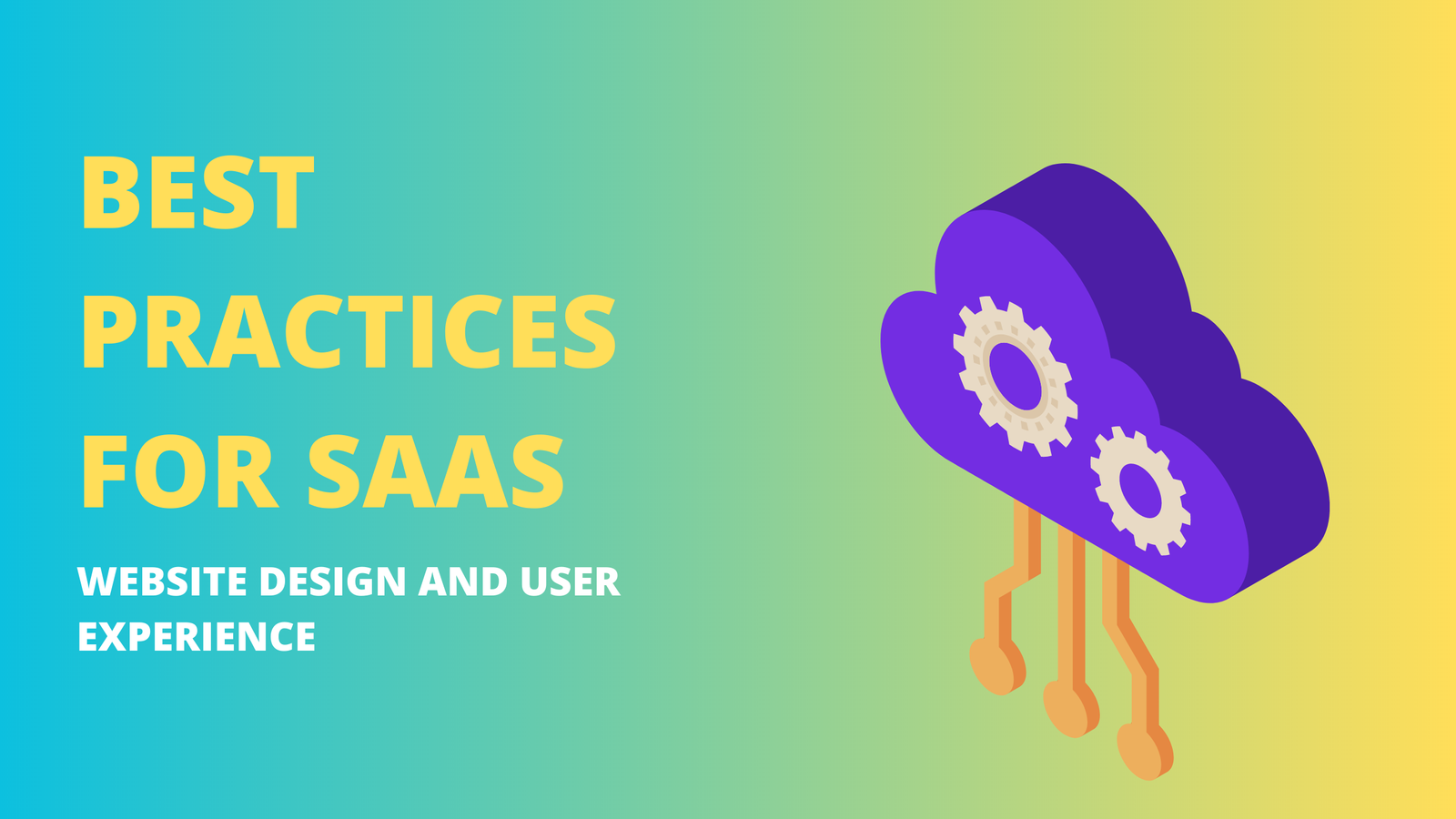 Best Practices for SaaS Website Design and User Experience