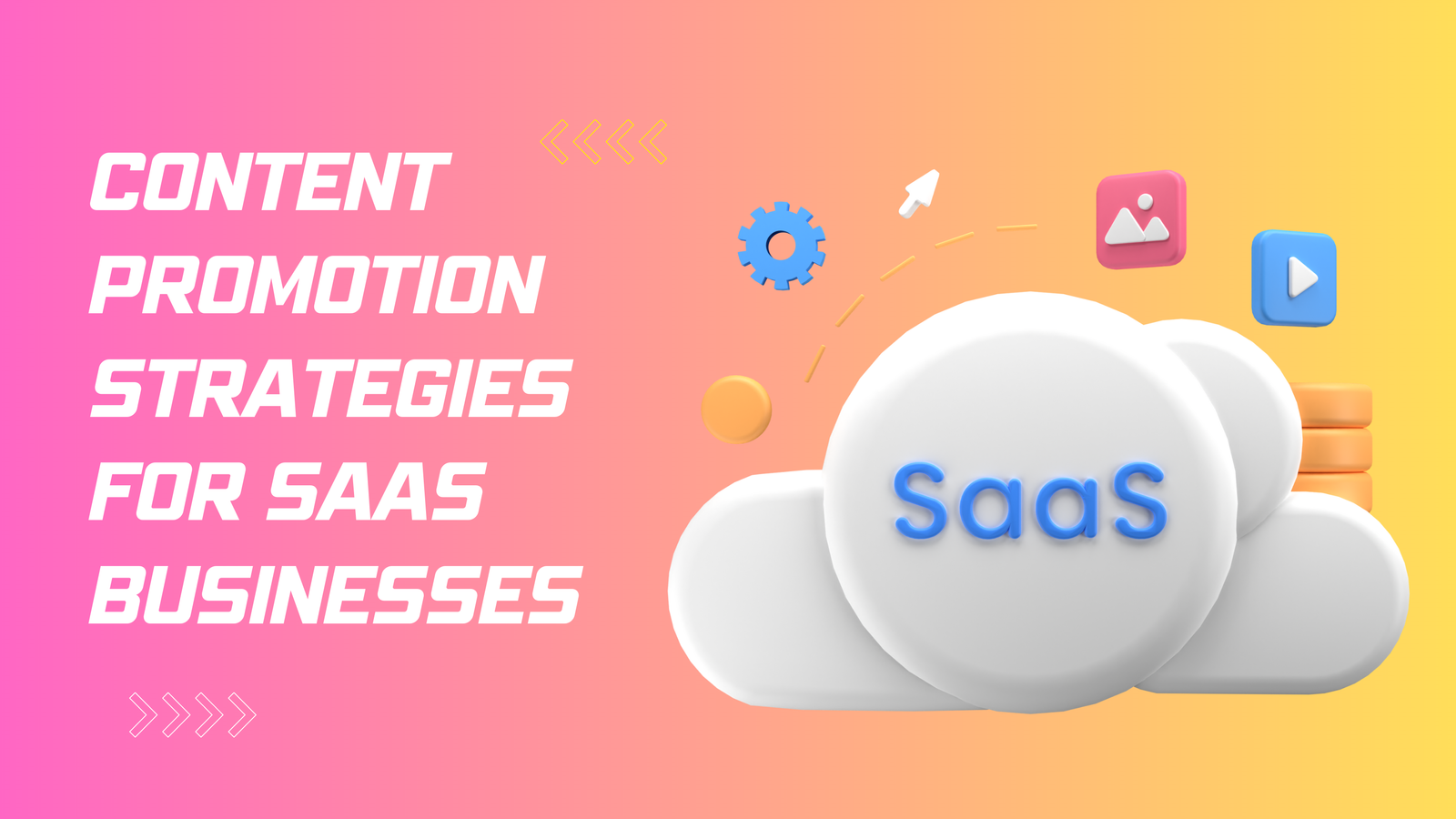 Content Promotion Strategies for SaaS Businesses