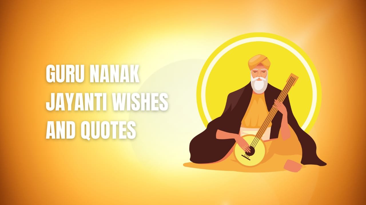 Guru Nanak Jayanti Wishes and Quotes